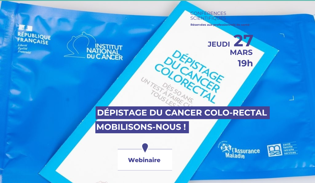 Mars bleu : Dépistage et prévention du cancer colo-rectal – Mobilisons-nous !